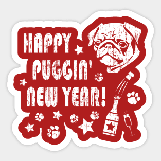 Funny New Years Shirt with a Pug Dog Sticker